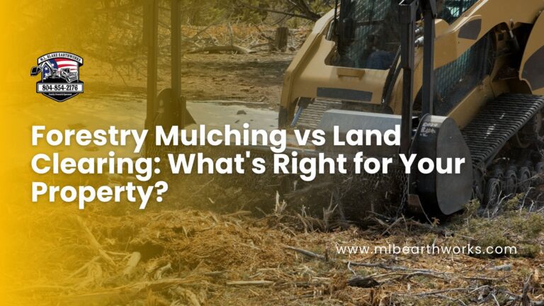 Forestry Mulching vs Land Clearing